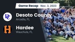Recap: Desoto County  vs. Hardee  2023