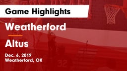 Weatherford  vs Altus  Game Highlights - Dec. 6, 2019