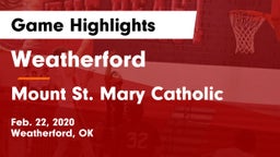 Weatherford  vs Mount St. Mary Catholic  Game Highlights - Feb. 22, 2020