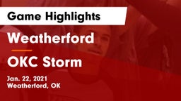 Weatherford  vs OKC Storm Game Highlights - Jan. 22, 2021