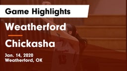 Weatherford  vs Chickasha  Game Highlights - Jan. 14, 2020