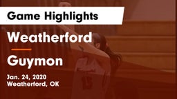 Weatherford  vs Guymon  Game Highlights - Jan. 24, 2020