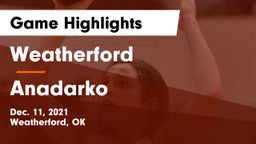 Weatherford  vs Anadarko  Game Highlights - Dec. 11, 2021