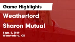 Weatherford  vs Sharon Mutual  Game Highlights - Sept. 5, 2019