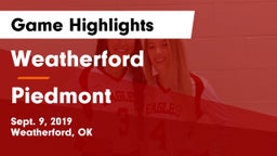 Weatherford  vs Piedmont Game Highlights - Sept. 9, 2019