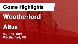 Weatherford  vs Altus  Game Highlights - Sept. 19, 2019