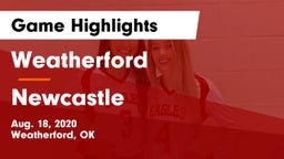 Weatherford  vs Newcastle  Game Highlights - Aug. 18, 2020