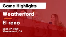 Weatherford  vs El reno Game Highlights - Sept. 29, 2020