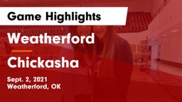 Weatherford  vs Chickasha  Game Highlights - Sept. 2, 2021