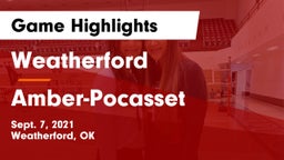 Weatherford  vs Amber-Pocasset  Game Highlights - Sept. 7, 2021