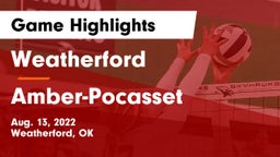 Weatherford  vs Amber-Pocasset  Game Highlights - Aug. 13, 2022