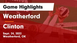 Weatherford  vs Clinton Game Highlights - Sept. 24, 2022