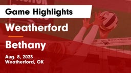 Weatherford  vs Bethany  Game Highlights - Aug. 8, 2023