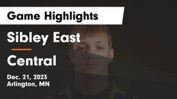 Sibley East  vs Central  Game Highlights - Dec. 21, 2023