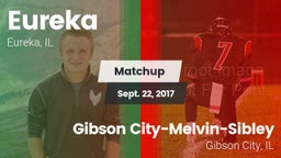 Matchup: Eureka  vs. Gibson City-Melvin-Sibley  2017