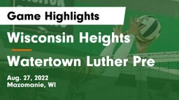 Wisconsin Heights  vs Watertown Luther Pre Game Highlights - Aug. 27, 2022