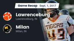 Recap: Lawrenceburg  vs. Milan  2017