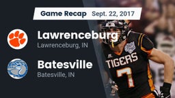 Recap: Lawrenceburg  vs. Batesville  2017
