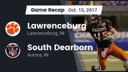 Recap: Lawrenceburg  vs. South Dearborn  2017