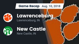 Recap: Lawrenceburg  vs. New Castle  2018