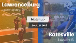 Matchup: Lawrenceburg High vs. Batesville  2018
