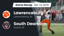 Recap: Lawrenceburg  vs. South Dearborn  2018