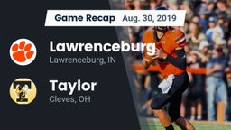Recap: Lawrenceburg  vs. Taylor  2019