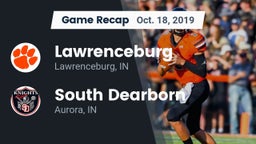 Recap: Lawrenceburg  vs. South Dearborn  2019