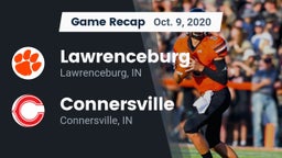 Recap: Lawrenceburg  vs. Connersville  2020