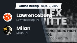 Recap: Lawrenceburg  vs. Milan  2022