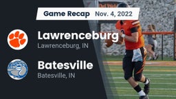 Recap: Lawrenceburg  vs. Batesville  2022