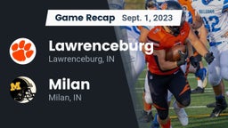 Recap: Lawrenceburg  vs. Milan  2023