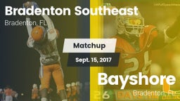 Matchup: Bradenton Southeast vs. Bayshore  2017