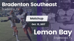 Matchup: Bradenton Southeast vs. Lemon Bay  2017