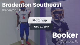 Matchup: Bradenton Southeast vs. Booker  2017