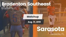 Matchup: Bradenton Southeast vs. Sarasota  2018