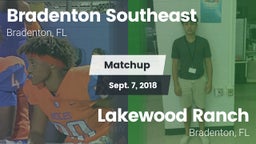 Matchup: Bradenton Southeast vs. Lakewood Ranch  2018
