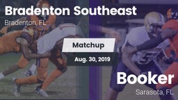 Matchup: Bradenton Southeast vs. Booker  2019