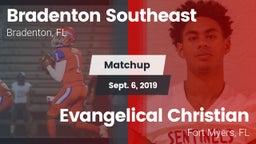 Matchup: Bradenton Southeast vs. Evangelical Christian  2019