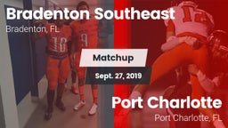Matchup: Bradenton Southeast vs. Port Charlotte  2019