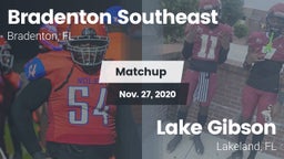 Matchup: Bradenton Southeast vs. Lake Gibson  2020