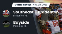 Recap: Southeast  - Bradenton vs. Bayside  2020