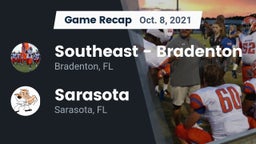 Recap: Southeast  - Bradenton vs. Sarasota  2021