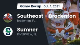 Recap: Southeast  - Bradenton vs. Sumner  2021