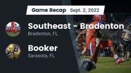 Recap: Southeast  - Bradenton vs. Booker  2022