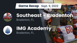 Recap: Southeast  - Bradenton vs. IMG Academy 2022