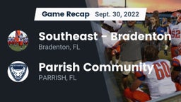 Recap: Southeast  - Bradenton vs. Parrish Community  2022