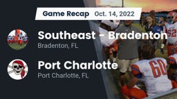 Recap: Southeast  - Bradenton vs. Port Charlotte  2022