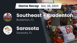 Recap: Southeast  - Bradenton vs. Sarasota  2023