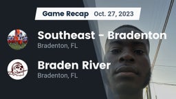 Recap: Southeast  - Bradenton vs. Braden River  2023